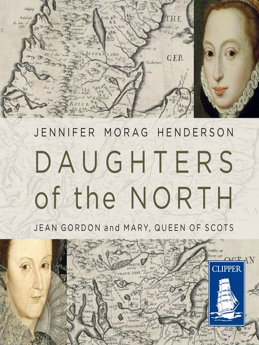 Title details for Daughters of the North by Jennifer Morag Henderson - Available